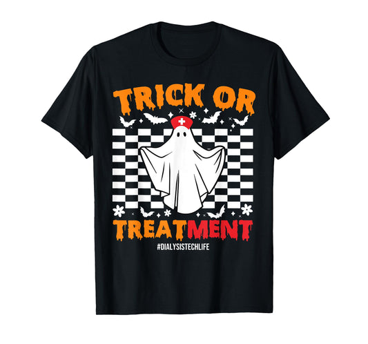 Trick Or Treatment Dialysis Technician Life Ghost Halloween T-Shirt