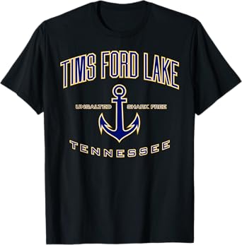 Tims Ford Lake Shirt for Women, Men, Girls & Boys