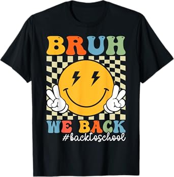 Retro Bruh We Back Back To School Teachers Boys Girls Kids T-Shirt