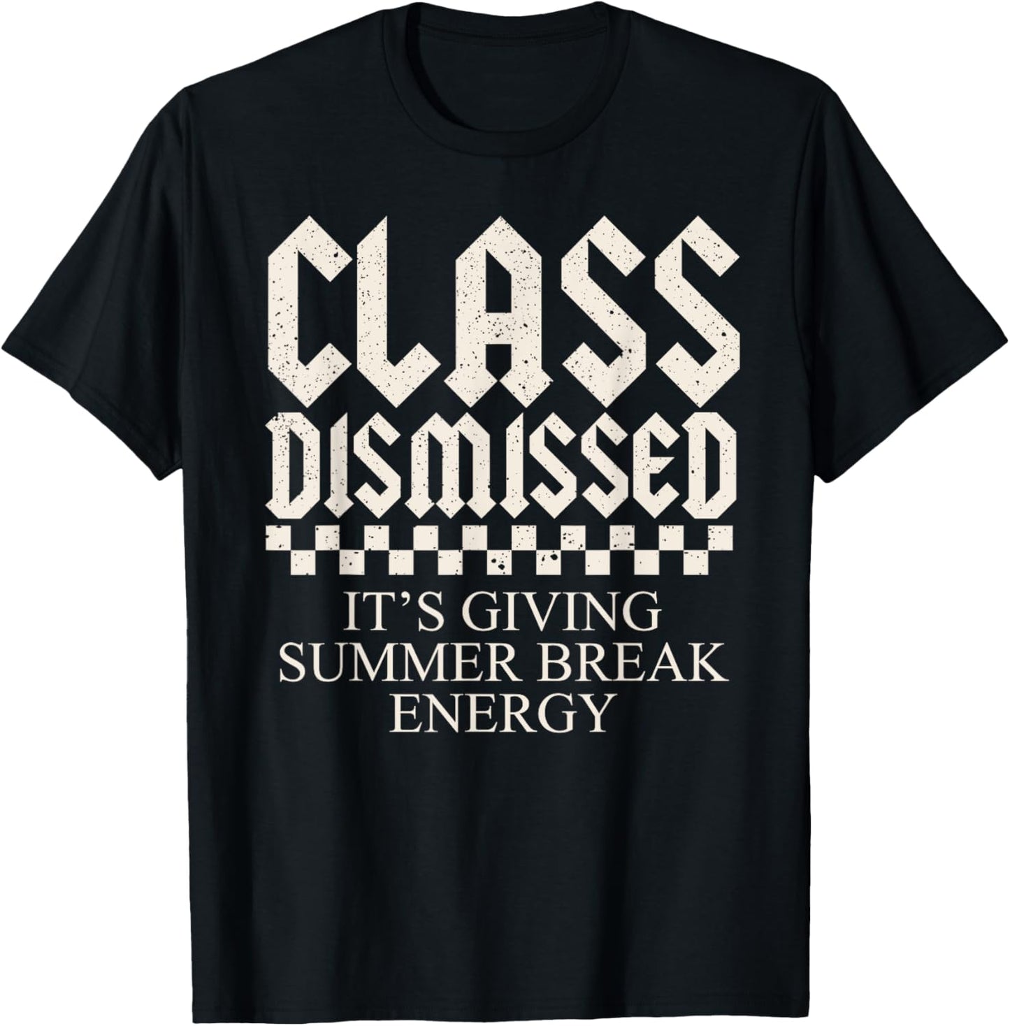 End Of The Year Teacher It's Giving Summer Break Energy T-Shirt