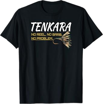 Black Fly Tenkara Fly Fishing Shirts Hoodies T-Shirt