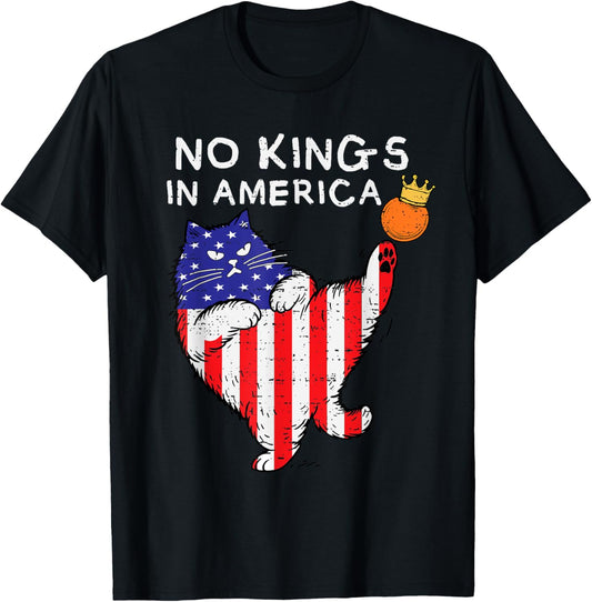 No Kings In America Funny Cat Usa Protest Save Democracy T-shirt
