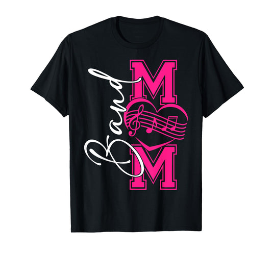 Band Mom Music Player's Mother Momlife For Proud Mom T-Shirt