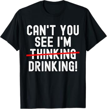 Funny Drinking Quote, Beer Season, Pub Crawl, Bar Hopping T-Shirt