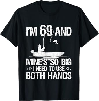 69th Birthday Gifts for Men Fisherman 69 Years Old Fishing T-Shirt