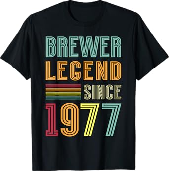 Brewing Legend 1977 Brewery Brewmaster 48 Years Brewer T-Shirt