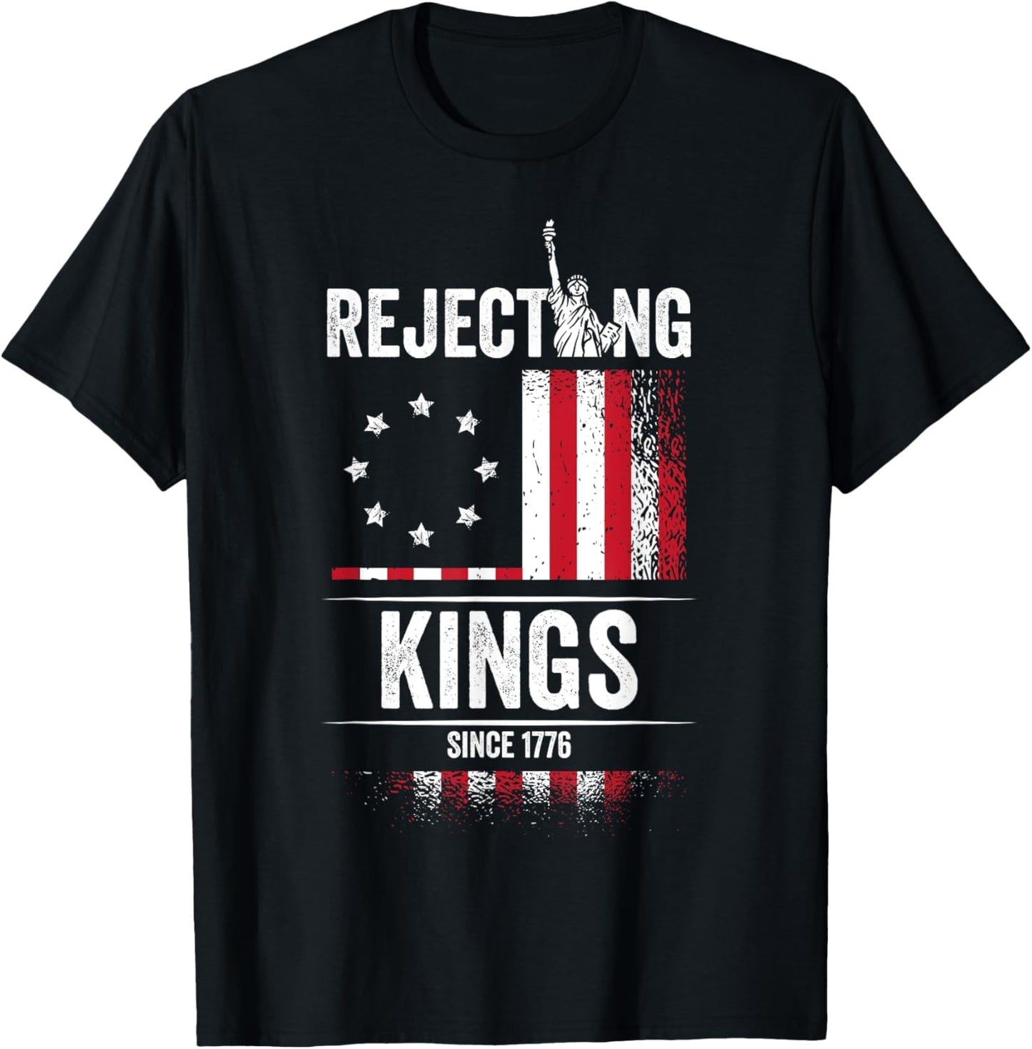 Rejecting Kings 1776 Patriotic Usa Flag Vintage 4th Of July T-shirt