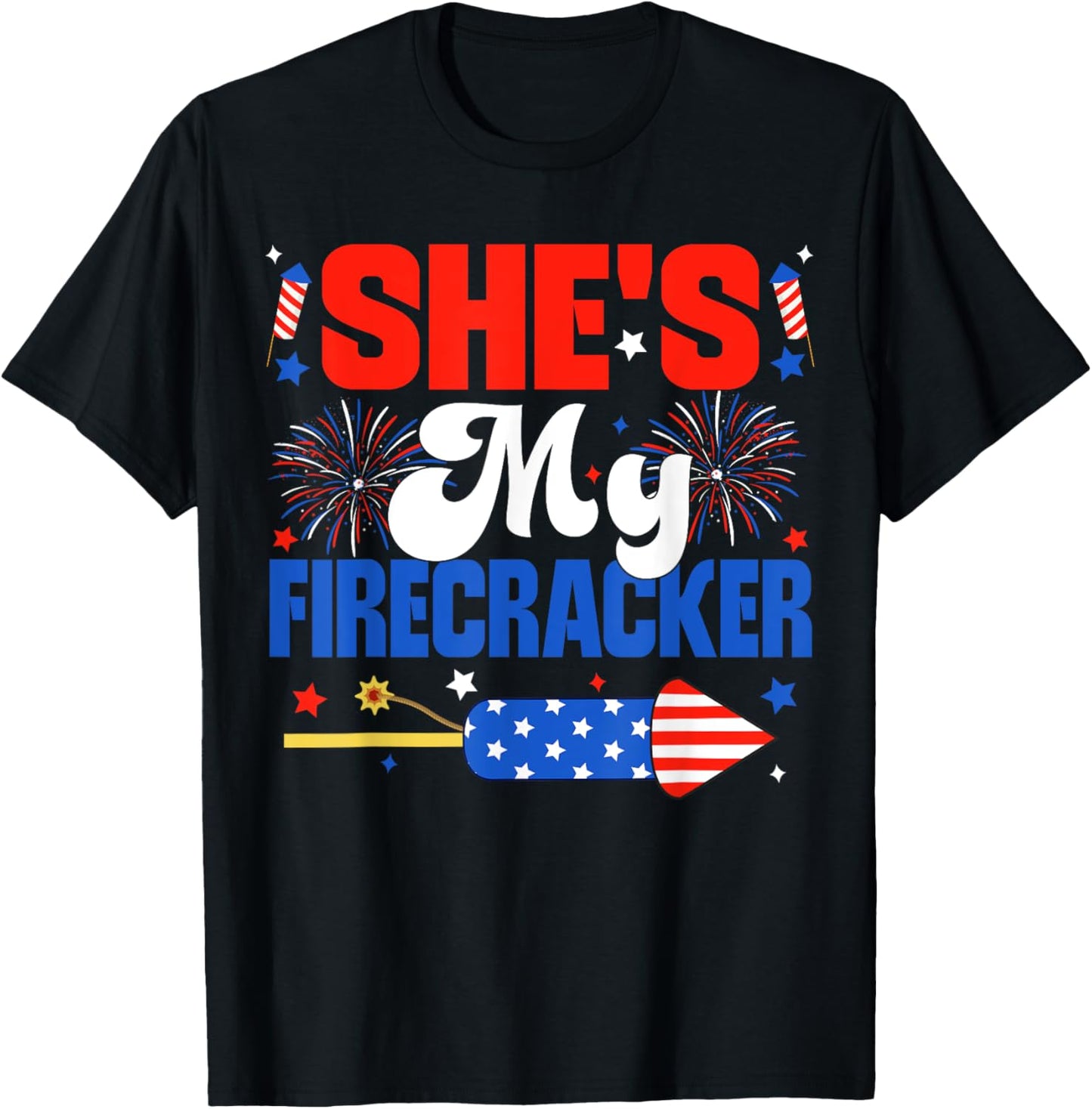 She's My Firecracker USA Couples Matching Couple 4th of July T-Shirt