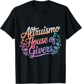 Altruismo House Of Givers T-Shirt - Unisex-Adult, Educators, Students, Altruistic Individuals - Black - Small - Short Sleeve - Modern - Crew Neck - Polyester 100%