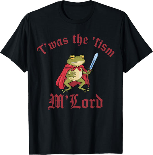 T'was the 'Tism M'Lord Autism Awareness Funny Frog Knight T-Shirt
