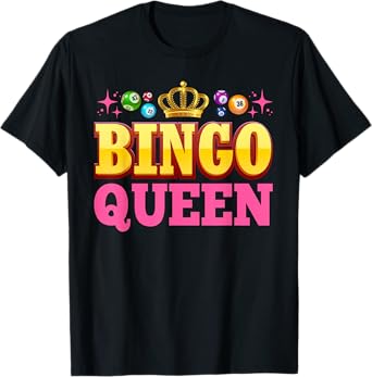 Bingo Queen Design For Women Girls Bingo Lover Bingo Player T-Shirt