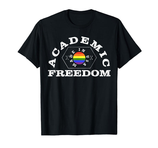Colllege Style Academic Freedom with Pride Rainbow T-Shirt