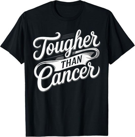 Tougher Than Cancer Support Squad Cancer Survivor Men Women T-Shirt