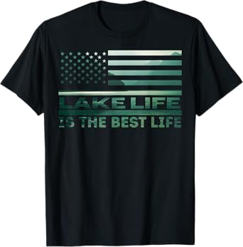 Lake Life is The Best Life Nature American Flag Summer Vacay T-Shirt