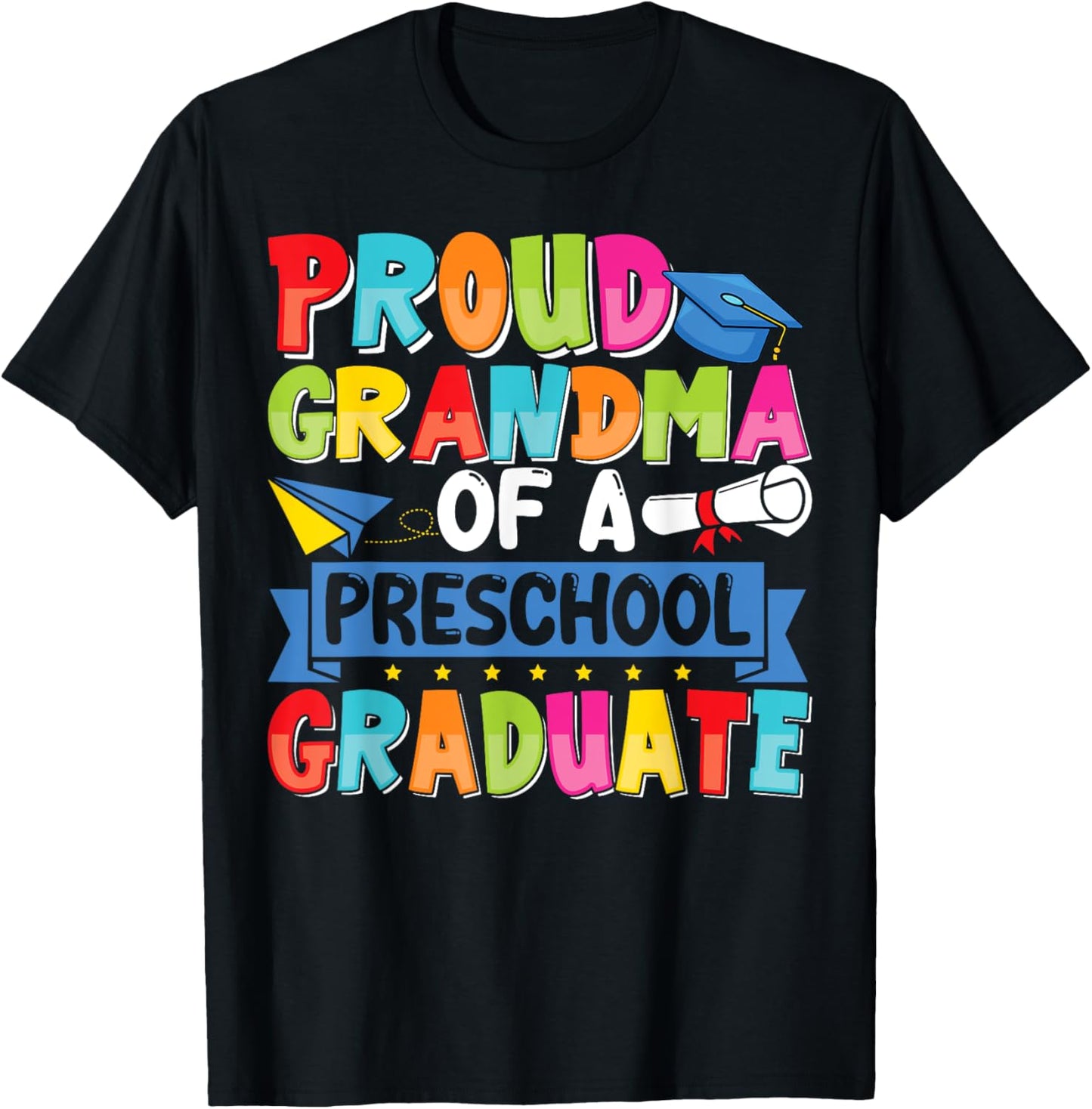 Proud Grandma Class of 2025 Preschool Graduate Graduation T-Shirt