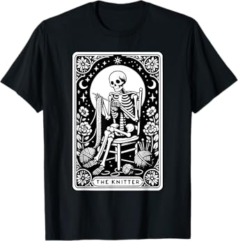 The Knitter Tarot Card Funny Knitting Skeleton Crochet Lover T-Shirt