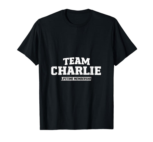 Team Charlie Lifetime Membership Shirt T-Shirt