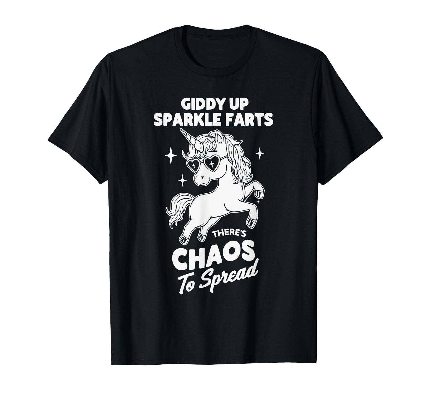 Funny Unicorn Giddy Up Sparkle Farts Chaos Design T-Shirt