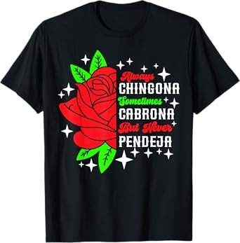 Chingona Cabrona T-Shirt