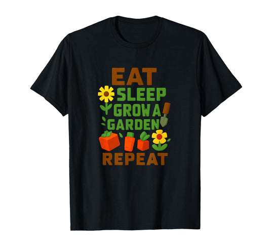 Eat Sleep Grow a Garden Repeat Gamer Style T-Shirt
