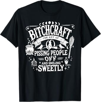 Bitchcraft Funny Witch Witchy Spooky Season Happy Halloween T-Shirt