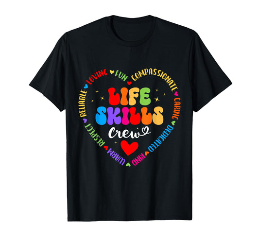 Life Skills Squad Vibes Be Kind School Life Skills Teacher T-Shirt