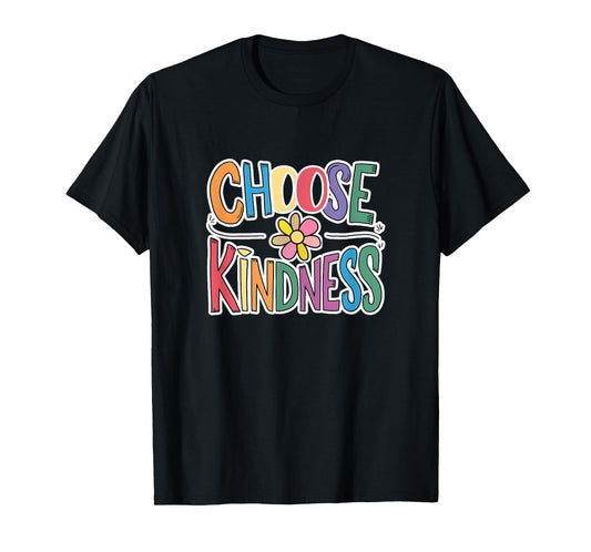 Choose Kindness School Teachers Life Back to School Students T-Shirt for Men Women Girls Kids