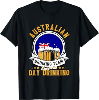 Australia Sauf Team Supports Day Drinking Australian T-Shirt