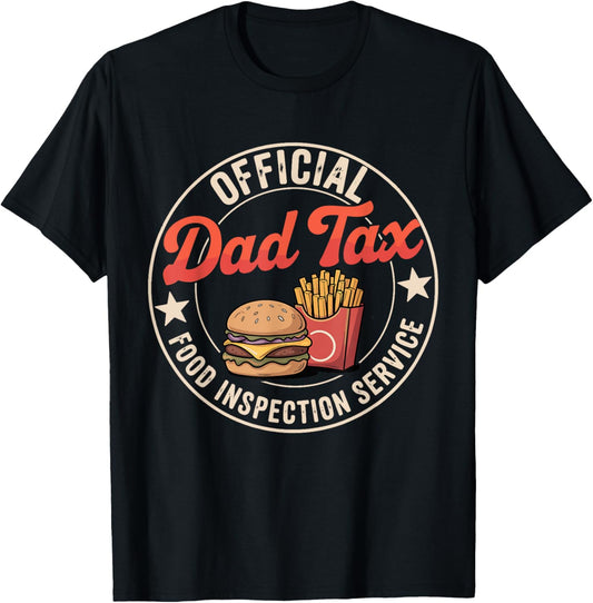 Official Dad Tax Food Inspection Service Retro Vintage T-Shirt