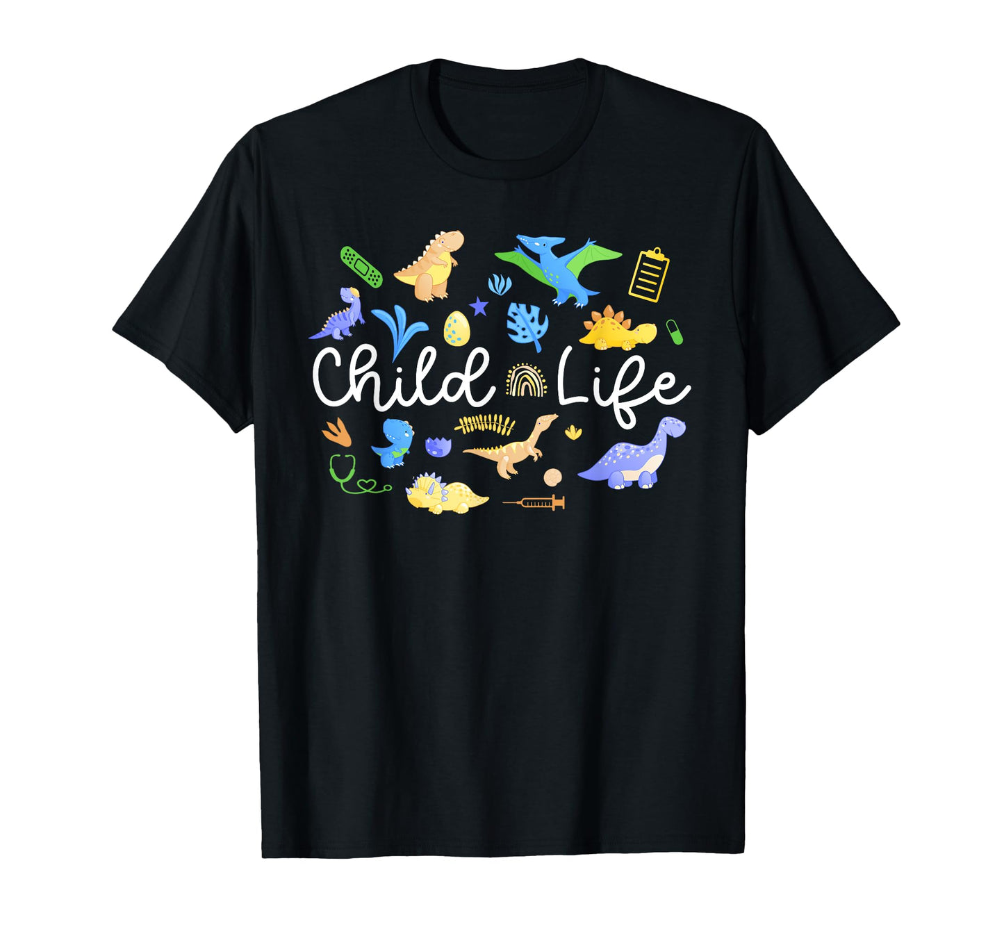 Childlife Specialist Child Life Specialist Appreciation T-Shirt