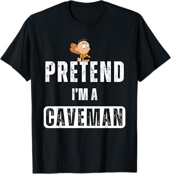 Funny Pretend I'm A Caveman Costume Halloween Easy Christmas T-Shirt