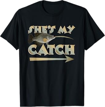 She's My Catch His And Hers Fishing Matching Couples Anglers T-Shirt