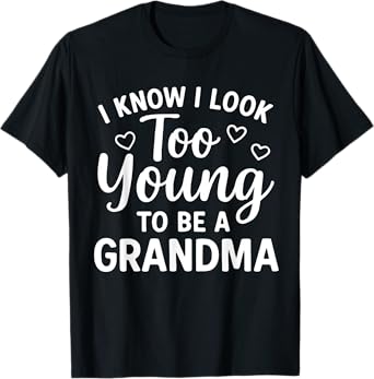 Funny Grandma To Be Art For Grandmother Grammy Women Grandma T-Shirt