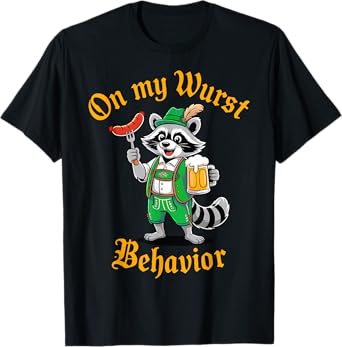 On My Wurst Behavior Funny Raccon Bratwurst Beer Oktoberfest T-Shirt