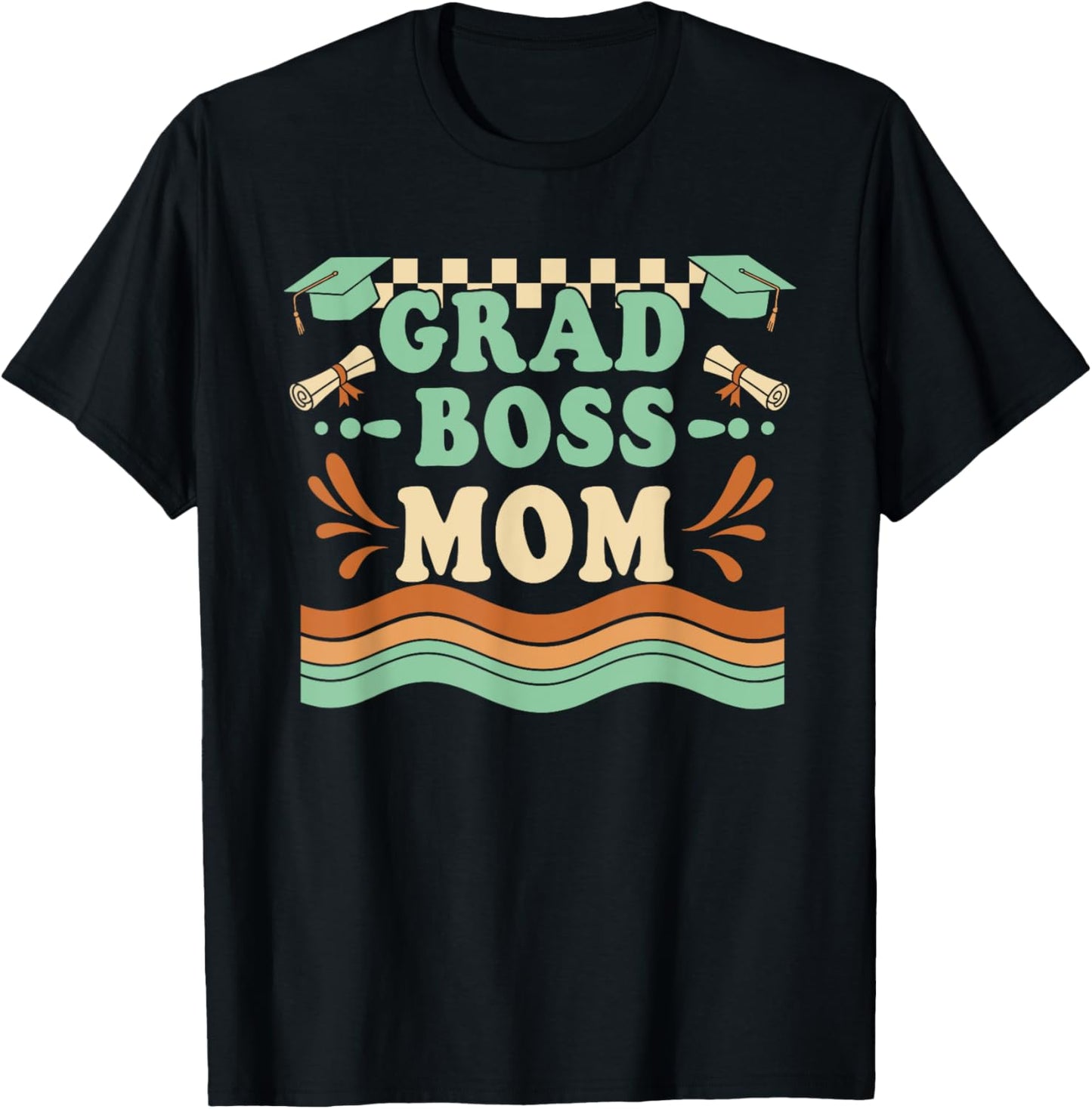 Retro 70s Graduate Grad Boss Mom Mother Womens Graduation T-Shirt