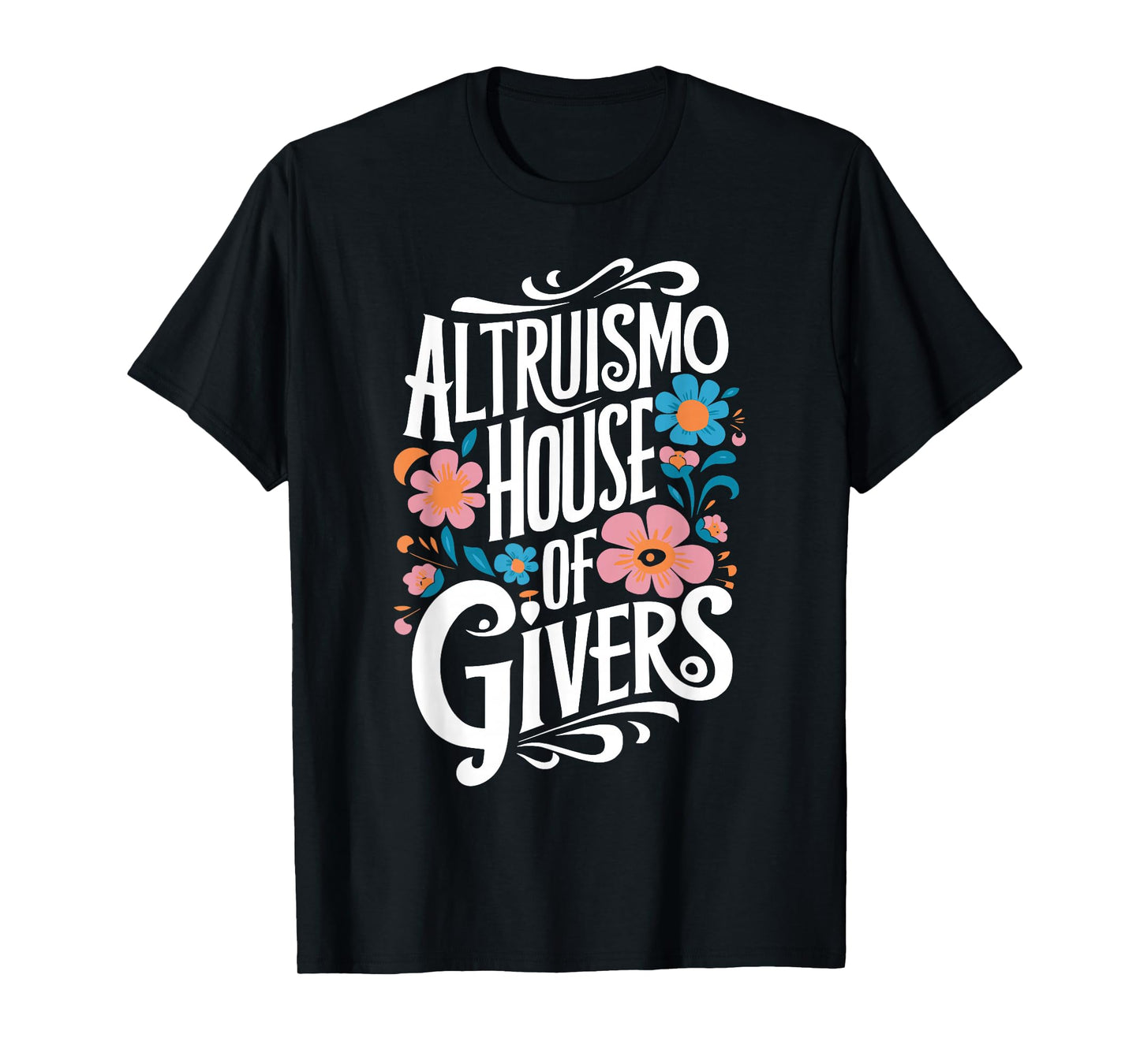 Altruismo House of Givers Social Psychology Altruism T-Shirt