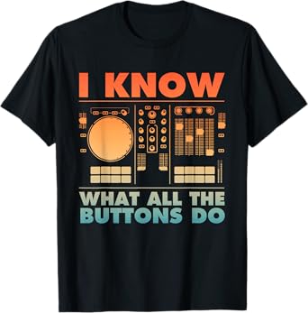 Funny DJ Art Men Women Music Producer Disc Jockey Lover DJ T-Shirt