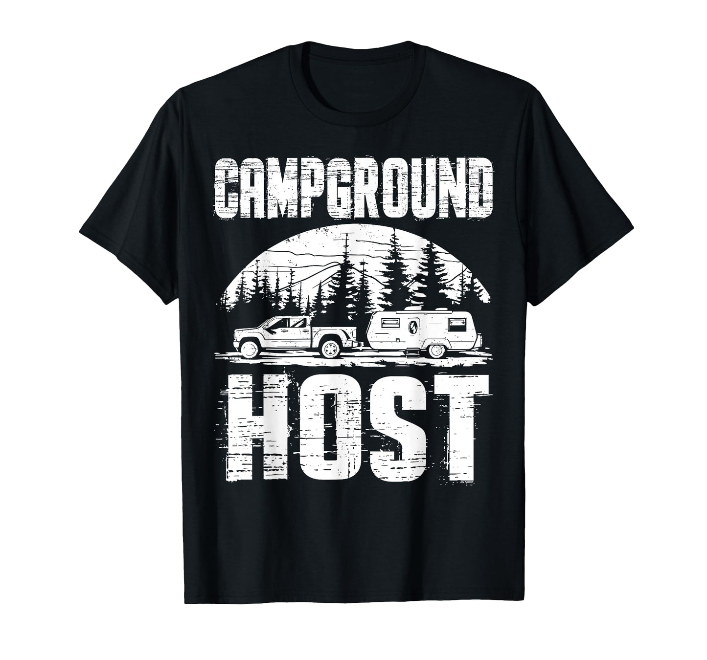 Campground Host Shirt Camp Host - Camping RV Vacation Gift T-Shirt