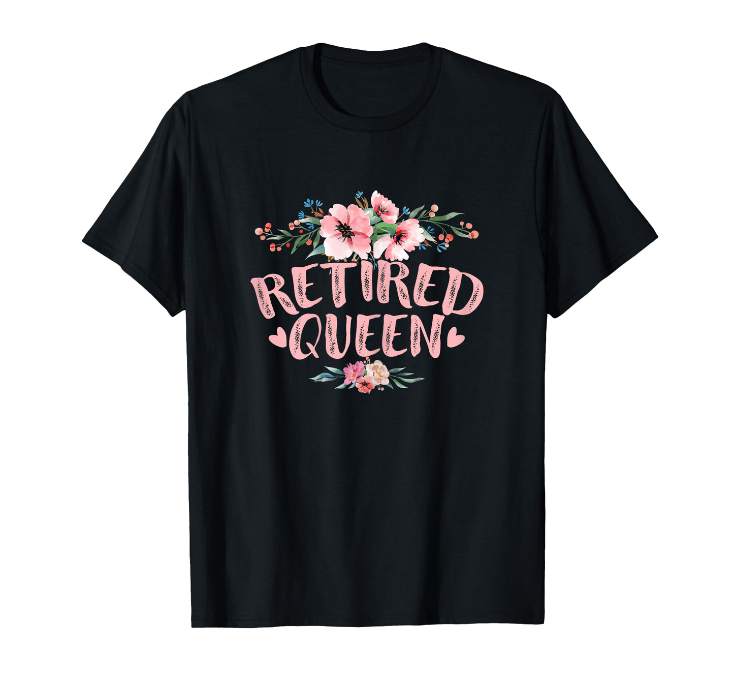 Funny Retired Queen Retirement T-Shirt