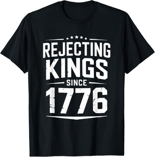 1776 No Kings USA Patriotic Independence Day T-Shirt