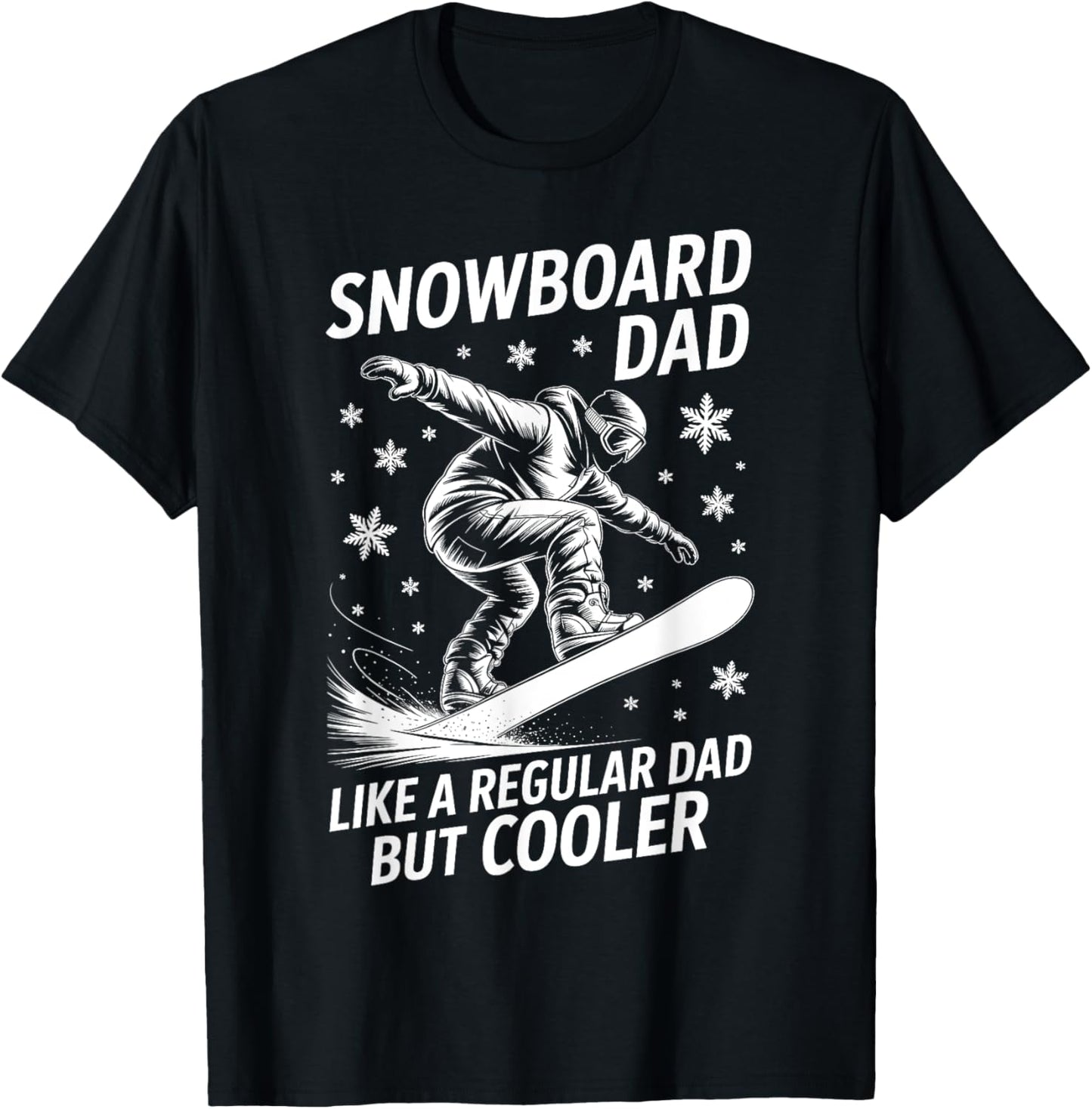 Snowboard Dad Funny Snowboarder T-Shirt