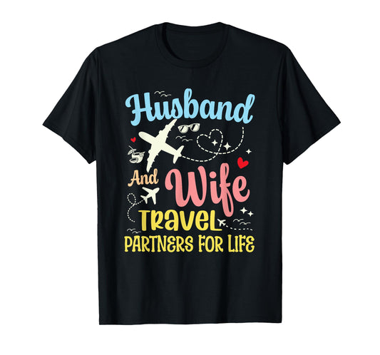 Funny Couple Husband And Wife Travel Partners For Life T-Shirt