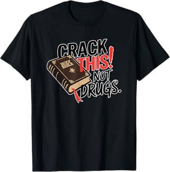 Crack This Not Drugs Holy Bible Christian God T-Shirt