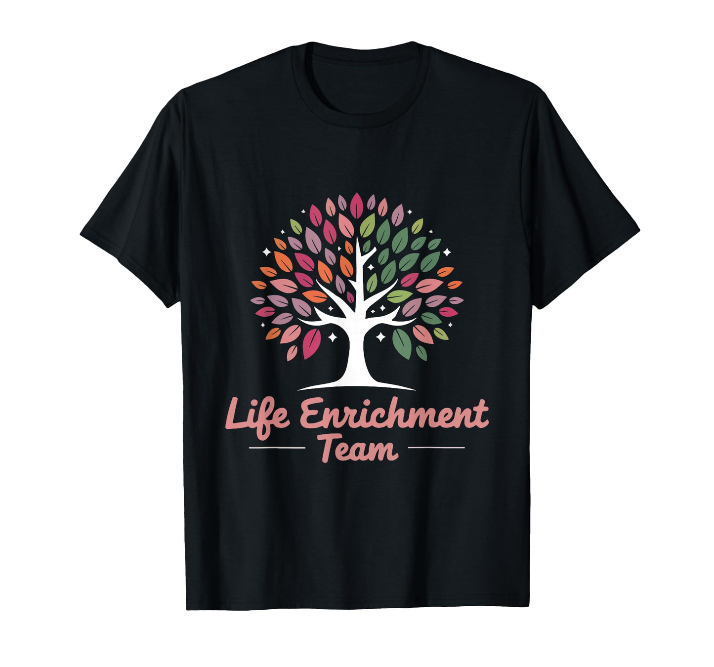 Activity Director Activity Coordinator Life Enrichment Team T-Shirt