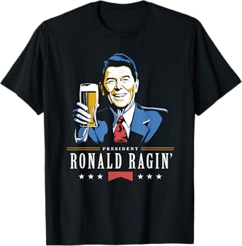 4th Of July Ronald Ragin Funny Beer T-Shirt