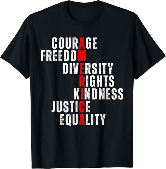 America Values Courage Freedom Equality Rights 4th Of July T-shirt