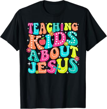 Teaching Kids About Jesus Christian Teacher Retro Groovy T-Shirt