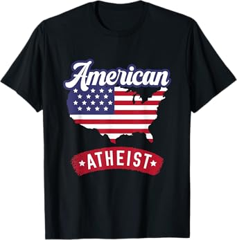 American Atheist - USA Atheism for an Atheist T-Shirt