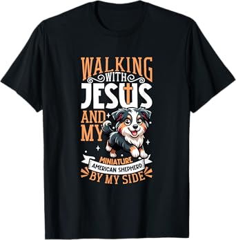 Jesus and dog - Miniature American Shepherd T-Shirt for Men Women Kids