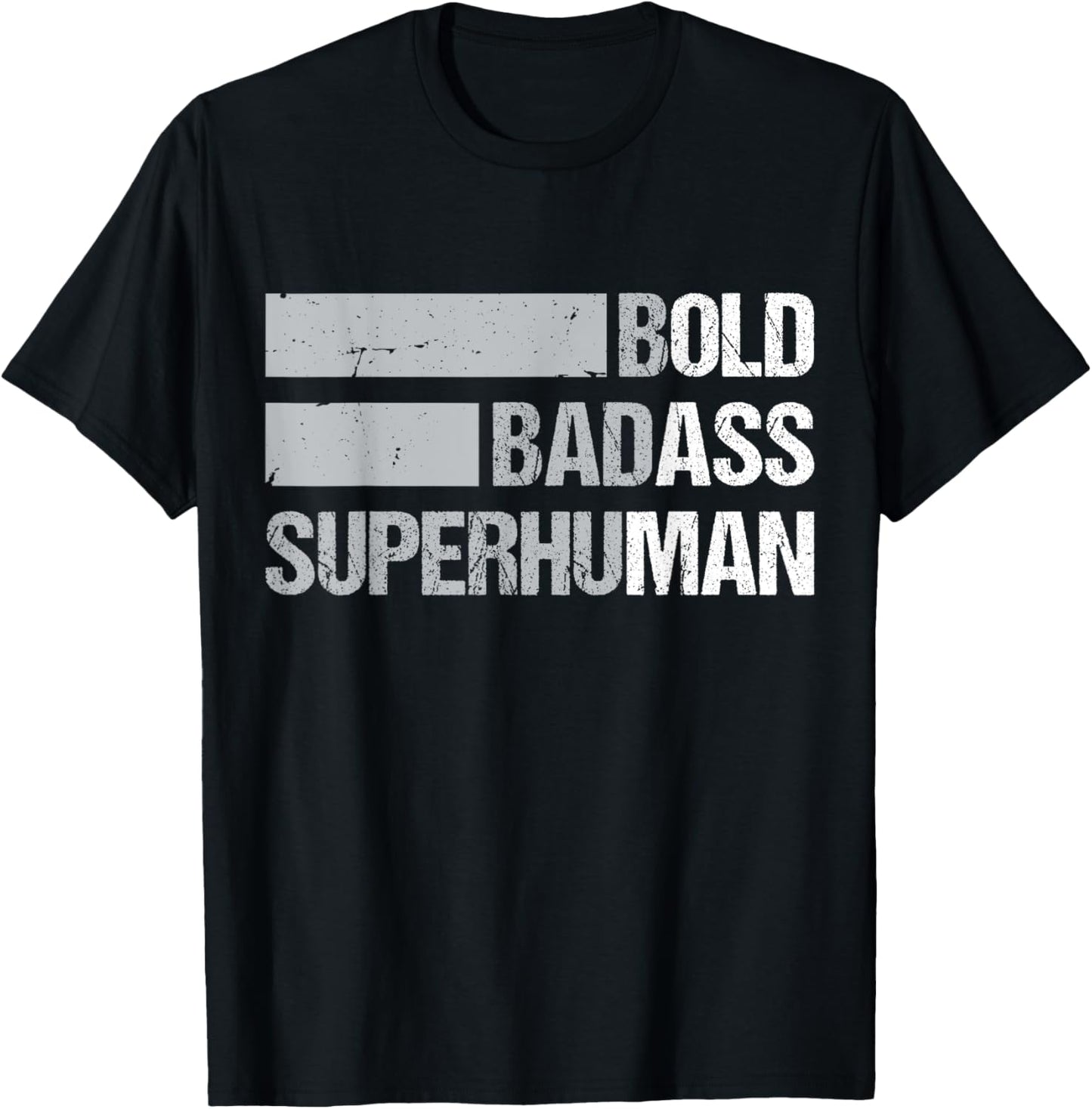 Bold Badass Superhuman Mens Dad Fathers Day T-Shirt